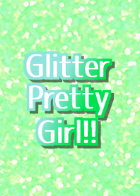 Glitter Pretty Girl 2!!