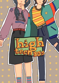 High Teen 80's