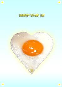 sunny-side up!