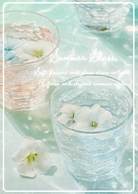 Glass Light & Summer Bloom01_1