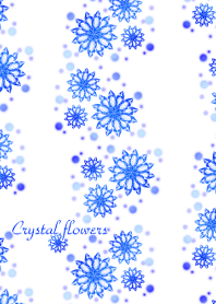 Crystal flowers -Blue-
