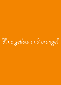 Fine yellow and orange! Vol.1