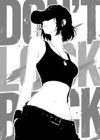 Monochrome Girl | Never Look Back#14
