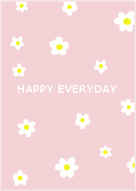 HAPPY EVERYDAY_milkypink