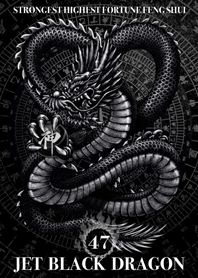 Jet black dragon Golden Lucky 47
