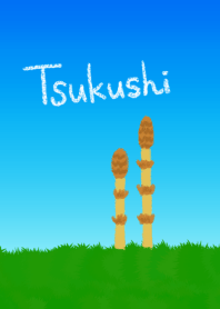 Tsukushi