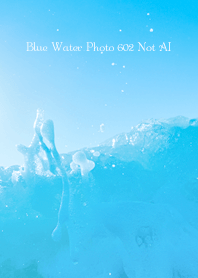 Blue Water Photo 602 Not AI