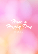 Have a Happy Day.