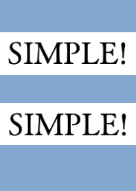 SIMPLE!SIMPLE!/DUSTY BLUE