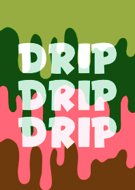 DRIP DRIP DRIP THEME 92