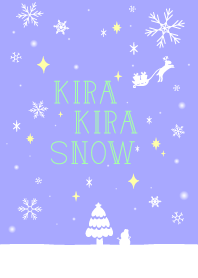 KIRAKIRA SNOW