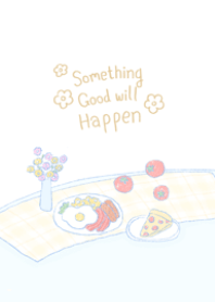 something good will happen V.yellow