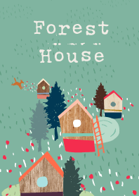 Forest House