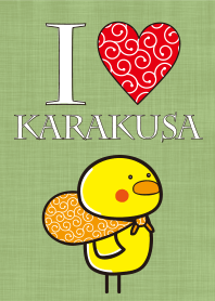 I LOVE KARAKUSA