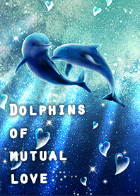 Dolphins of mutual love