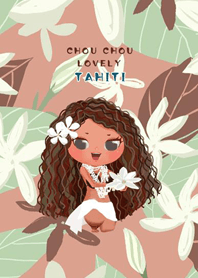 CHOU CHOU 2nd LOVELY TAHITI