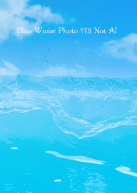 Blue Water Photo 773 Not AI