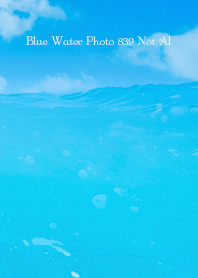 Blue Water Photo 839 Not AI