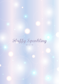 Fluffy Sparkling -MEKYM- 11