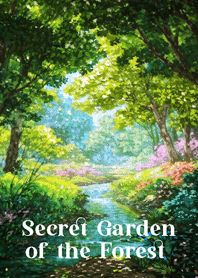 Secret Garden of the Forest