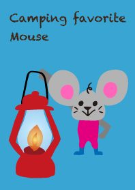 I love camping! Camp mouse