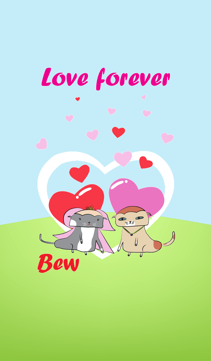 Bew_Love forever