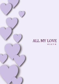 ALL MY LOVE - PURPLE HEART 26