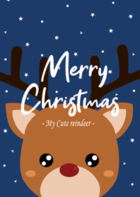 Merry Christmas -My Cute Reindeer -