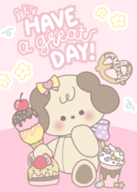 Chloe : Let's have a great day!