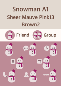 snowmanA1 sheer mauve pink13 brown2