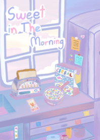 Sweet in the morning II
