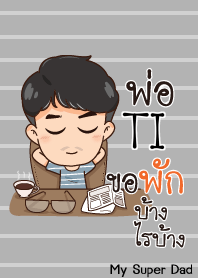 TI My father is awesome V02 e