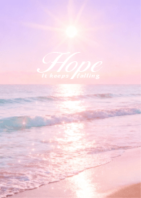 The light of hope continues to shine. 8