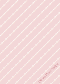 Otona Pearl Stripe[Pink]