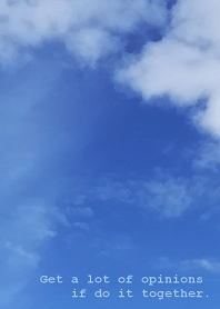 一緒にやった方がいろんな意見が集まるよ。