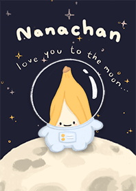 Nanachan Loves You to The Moon