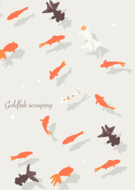 The Goldfish scooping