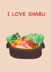 I LOVE SHABU