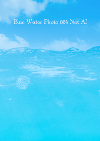 Blue Water Photo 824 Not AI