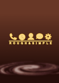 ROUGH x SIMPLE [Brown]
