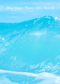 Blue Water Photo #205 Not AI
