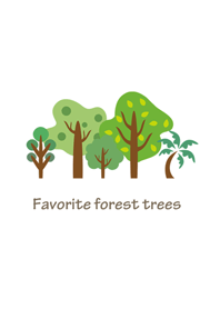 Favorite forest trees