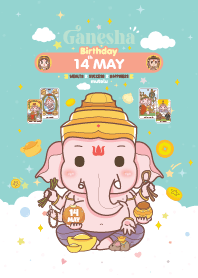Ganesha x May 14 Birthday