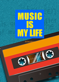 MUSIC IS MY LIFE - カセットテープ