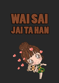 Wai sai jai ta han