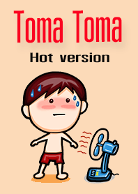 Toma (Hot version)