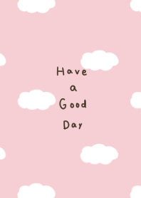 Pink and clouds. Have a nice day!