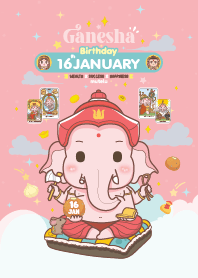 Ganesha x January 16 Birthday