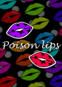 Poison lips