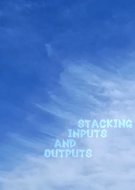Stacking inputs and outputs